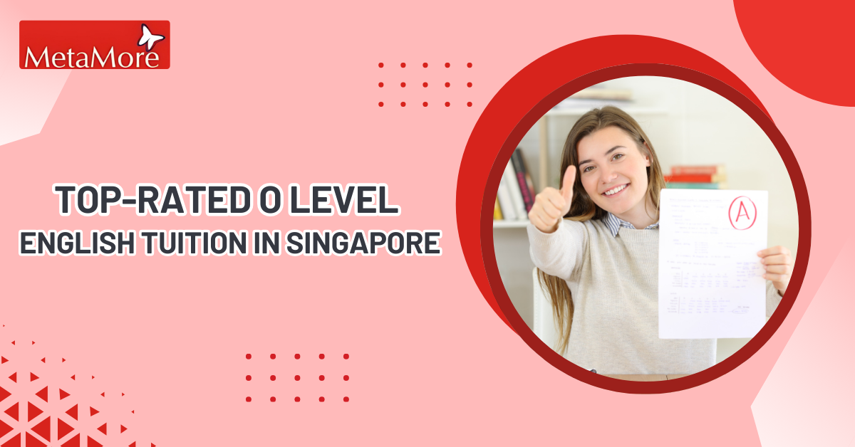 O-Level English Tuition in Singapore