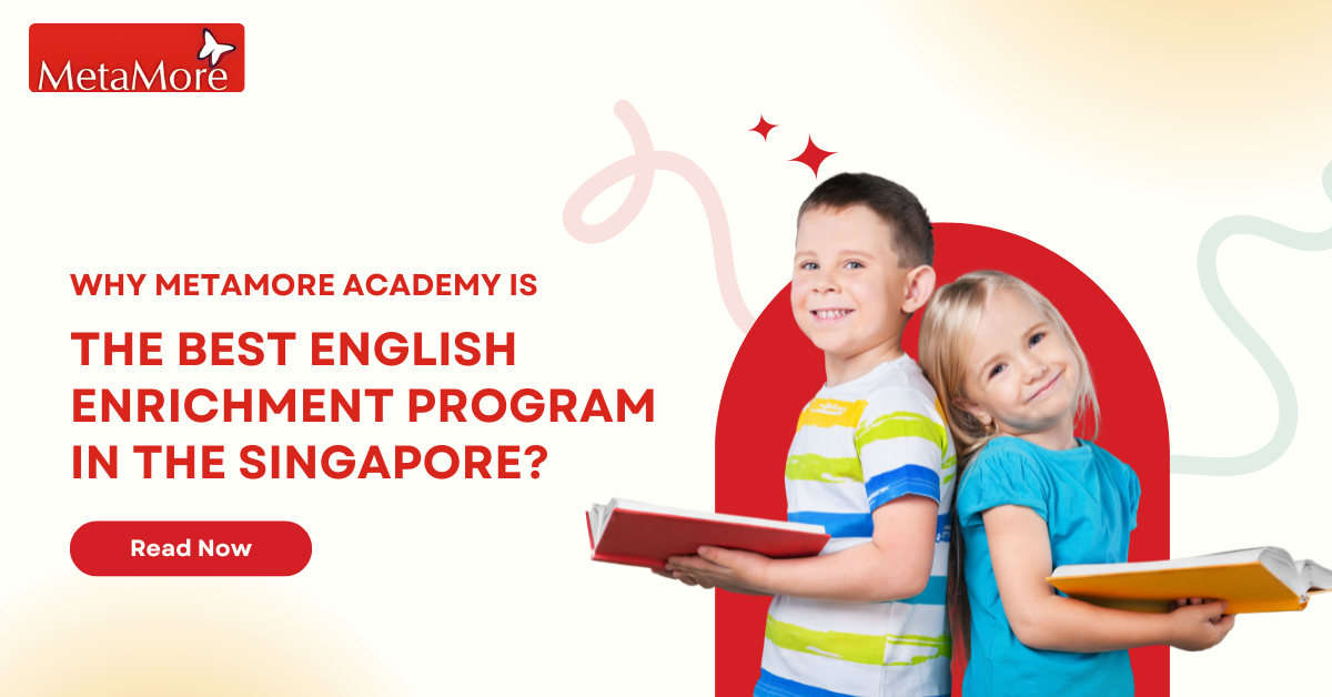 Best English Enrichment Program in Singapore