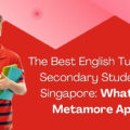 Best English Tuition for Secondary